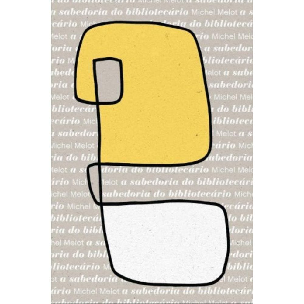 Sabedoria Do Bibliotecario, A