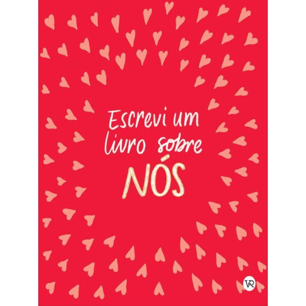 Escrevi Um Livro Sobre Nós