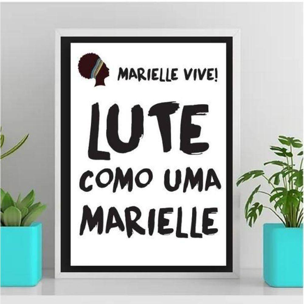 Quadro Lute Como Marielle 45X34Cm - Com Vidro