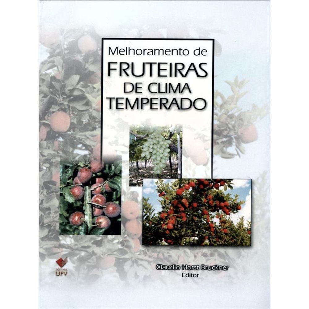 Melhoramento De Fruteiras De Clima Temperado