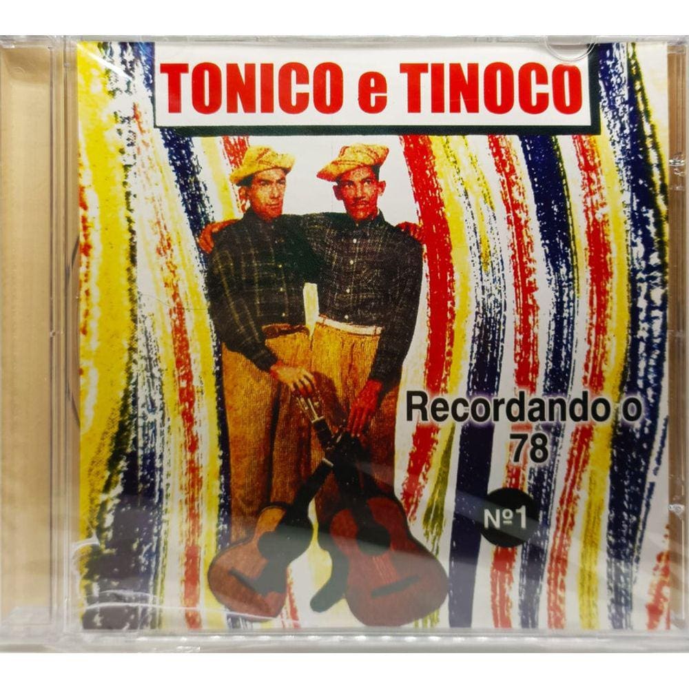 Cd Tonico E Tinoco - Recordando O 78 Nº1
