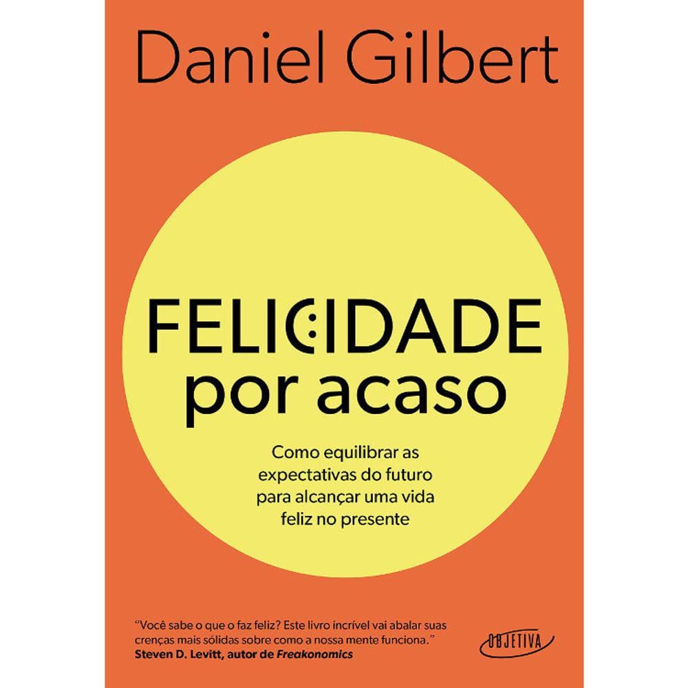 Felicidade Por Acaso