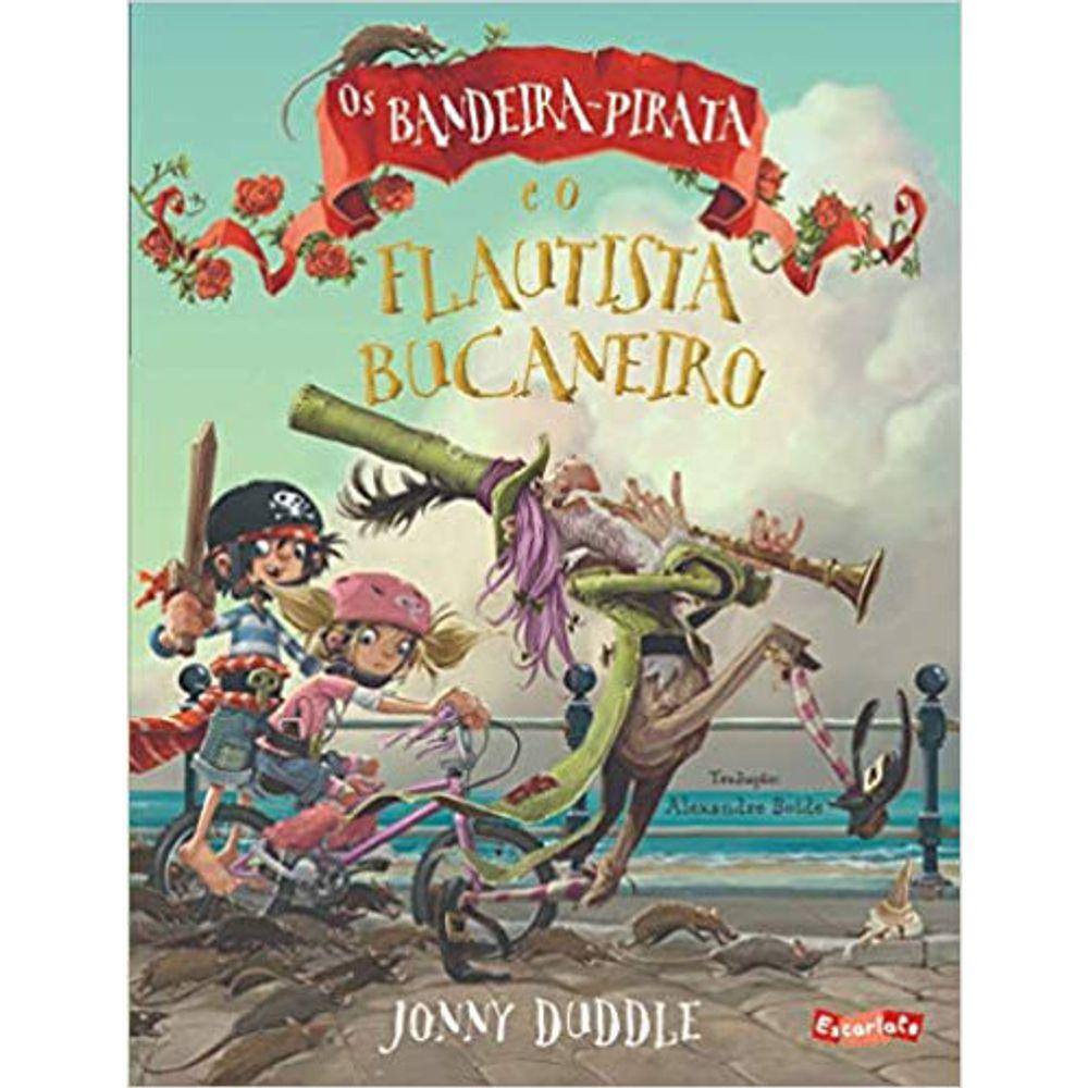 Os Bandeira-Pirata E O Flautista Bucaneiro