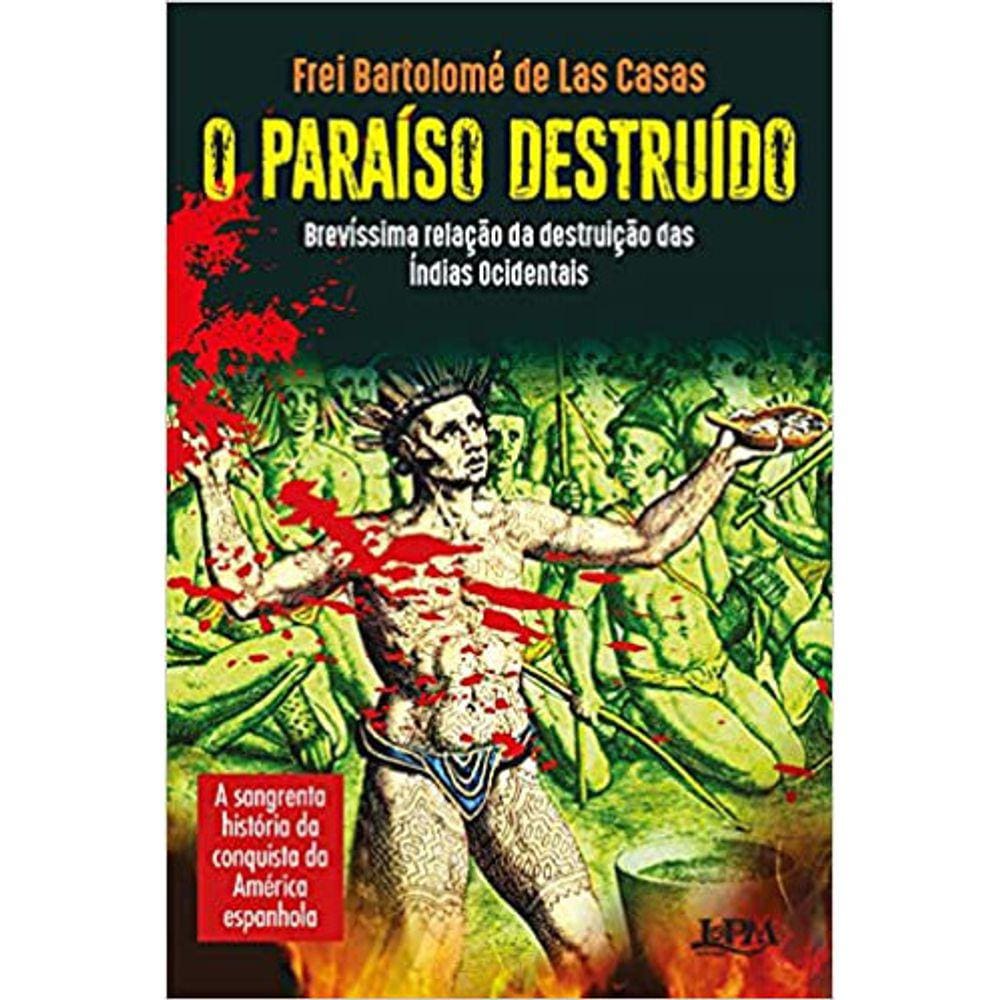 O Paraiso Destruído