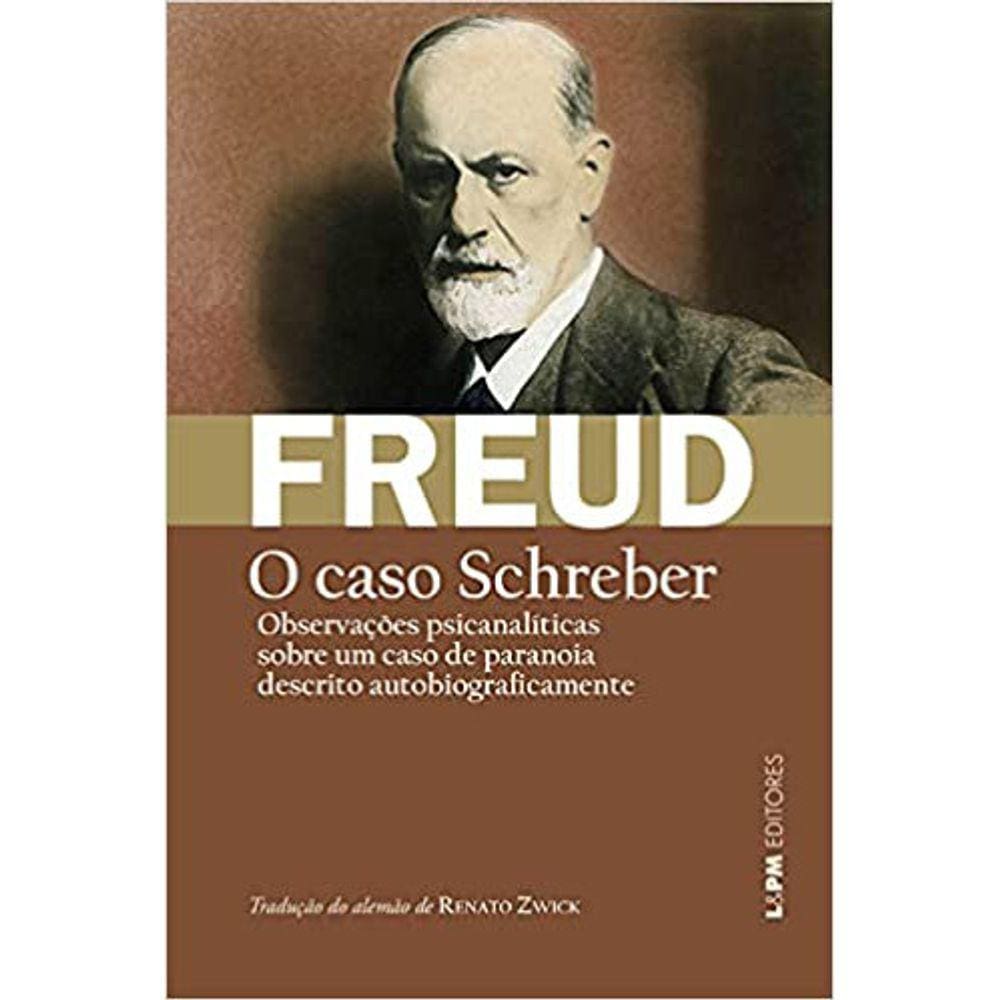 O Caso Schreber