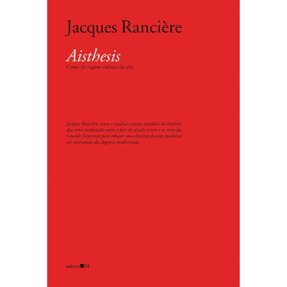 Aisthesis - Cenas Do Regime Estético Da Arte