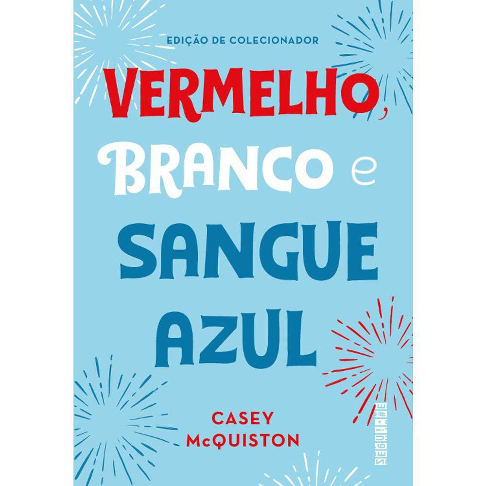 Vermelho, Branco E Sangue Azul - Edição De Colecionador