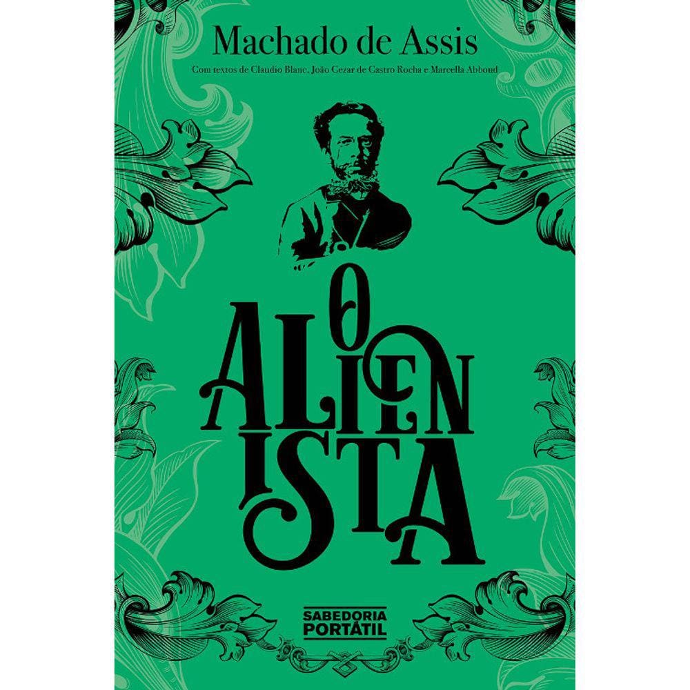 O Alienista
