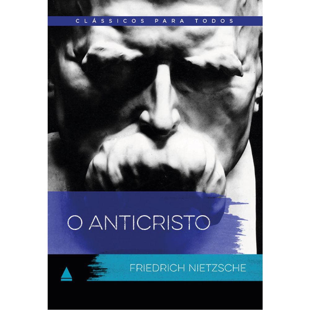 Clássicos Para Todos - O Anticristo