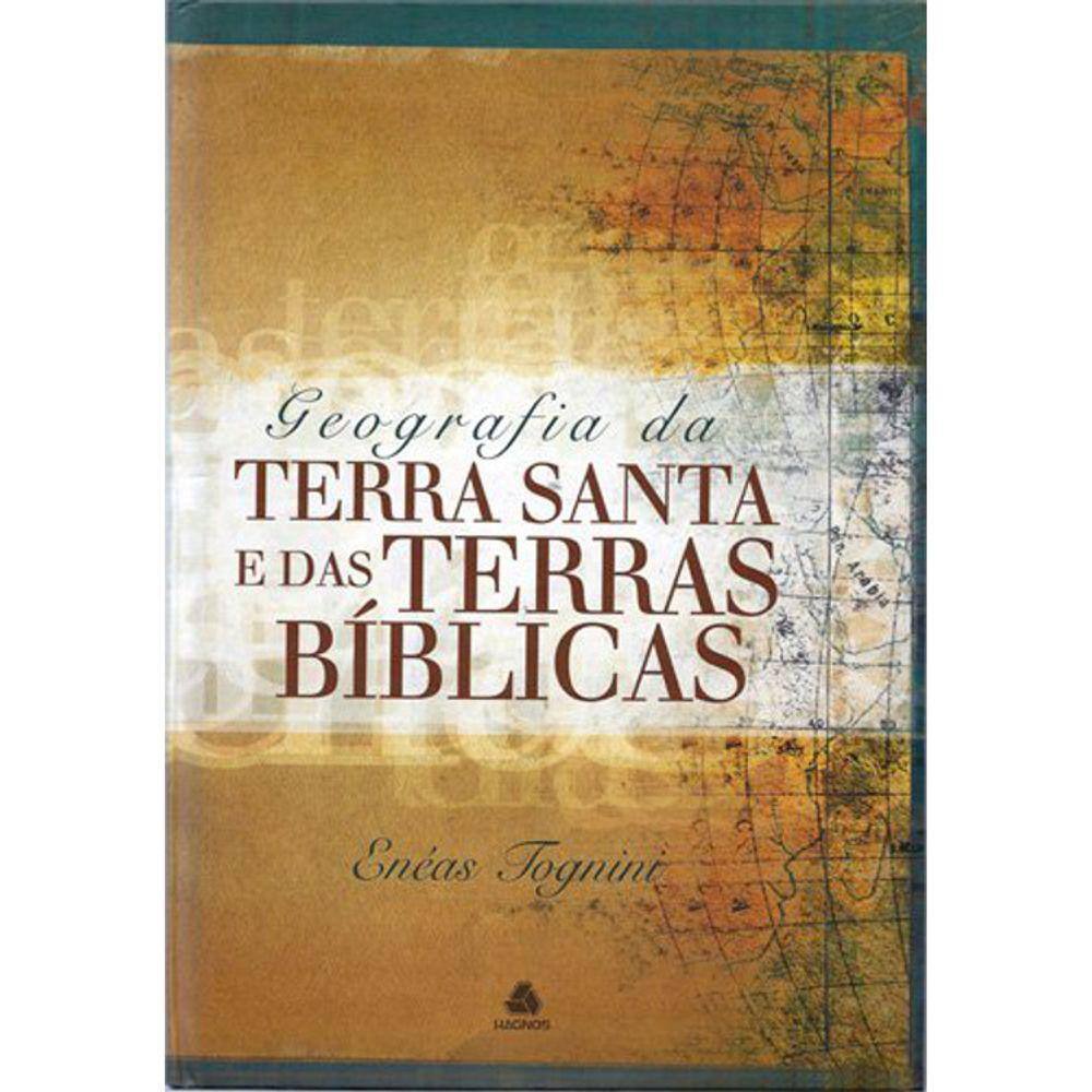 Geografia Da Terra Santa E Das Terras Bíblicas
