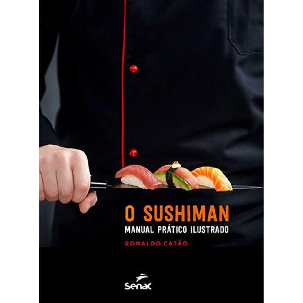 O Sushiman - Manual Prático Ilustrado