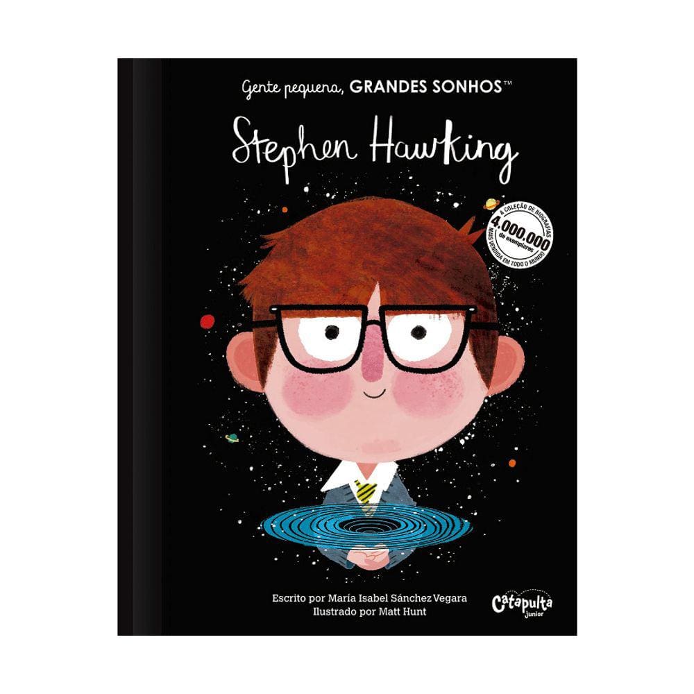Gente Pequena, Grandes Sonhos - Stephen Hawking