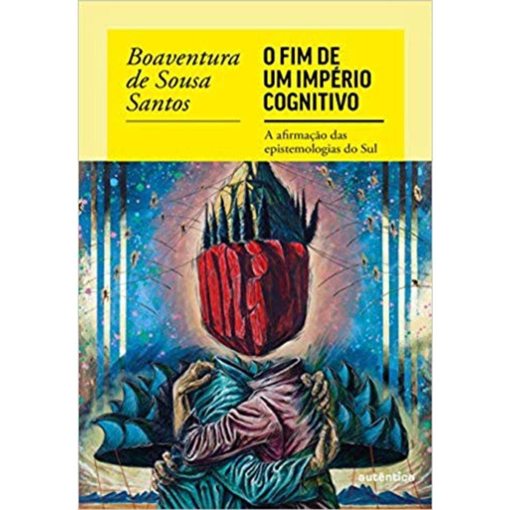 O Fim Do Império Cognitivo