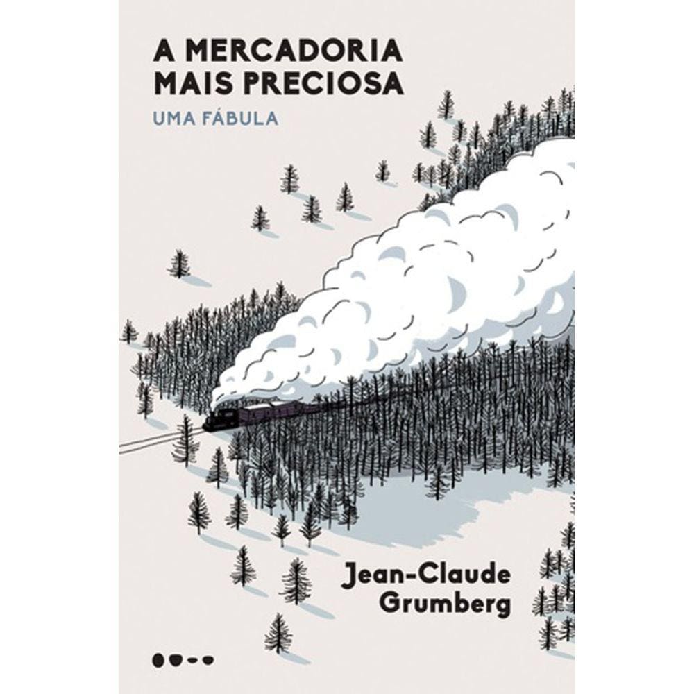 A Mercadoria Mais Preciosa