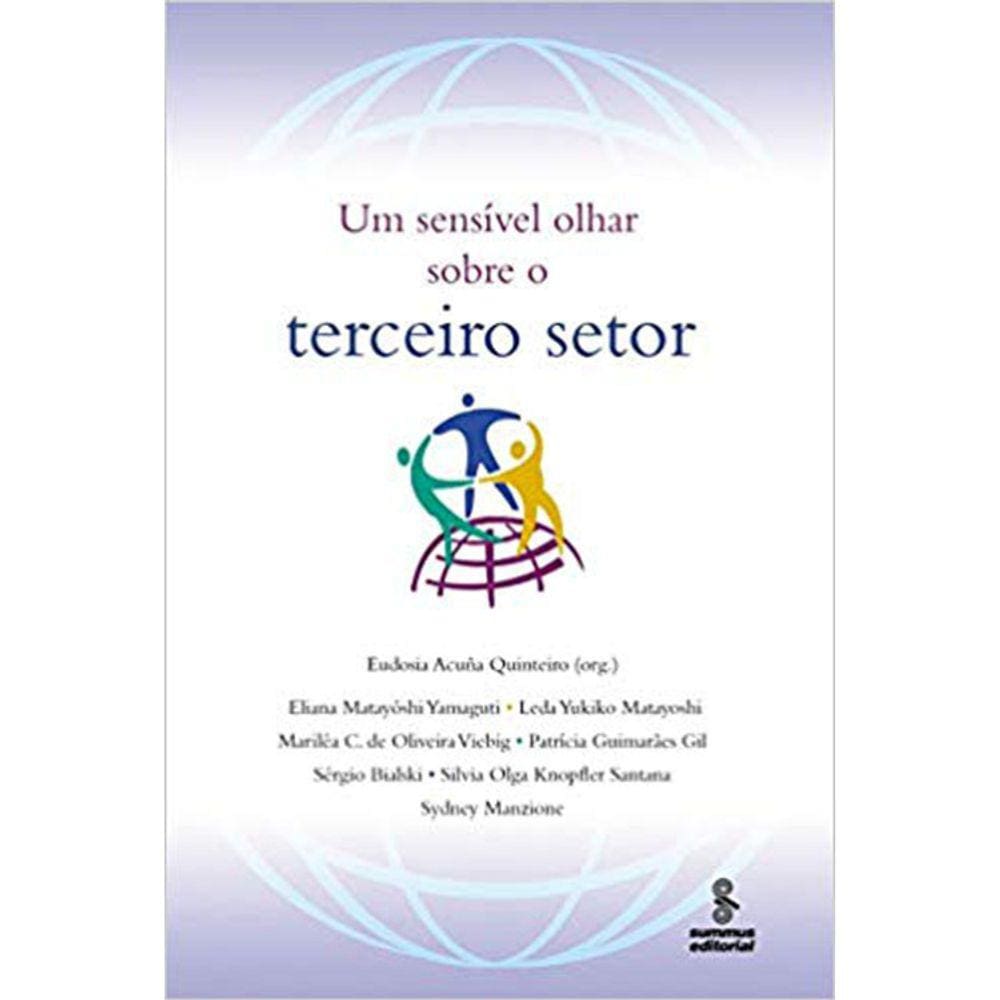 Um Sensível Olhar Sobre O Terceiro Setor