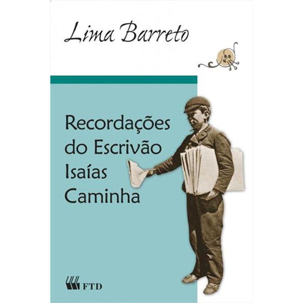 Recordações Do Escrivão Isaias Caminha - Ensino Fundamental Ii - 9 Ano