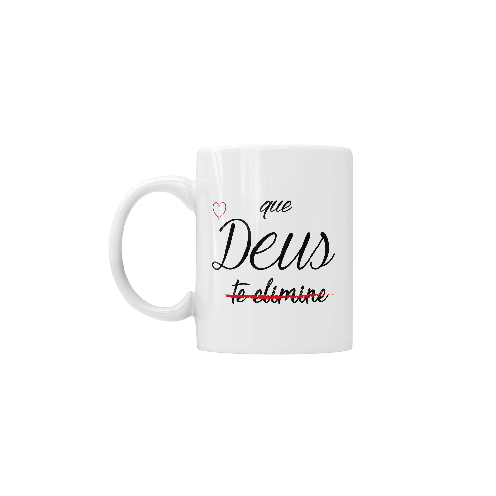 Caneca Cerâmica - Zero Paciência - Que Deus te Elimine