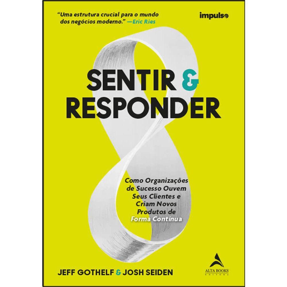 SENTIR &amp; RESPONDER