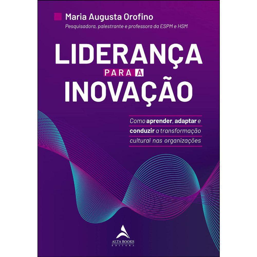 Liderança Para A Inovação