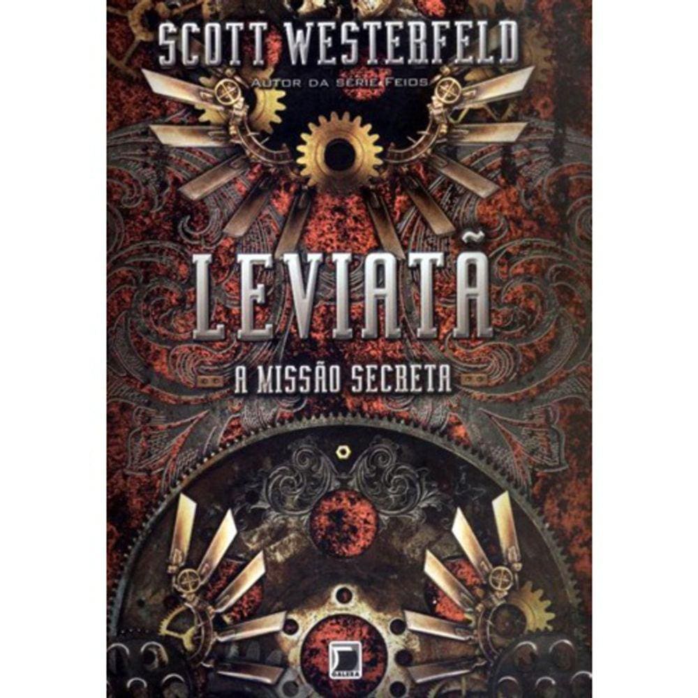Leviatã - A Missão Secreta - Vol 01 - Leviatã