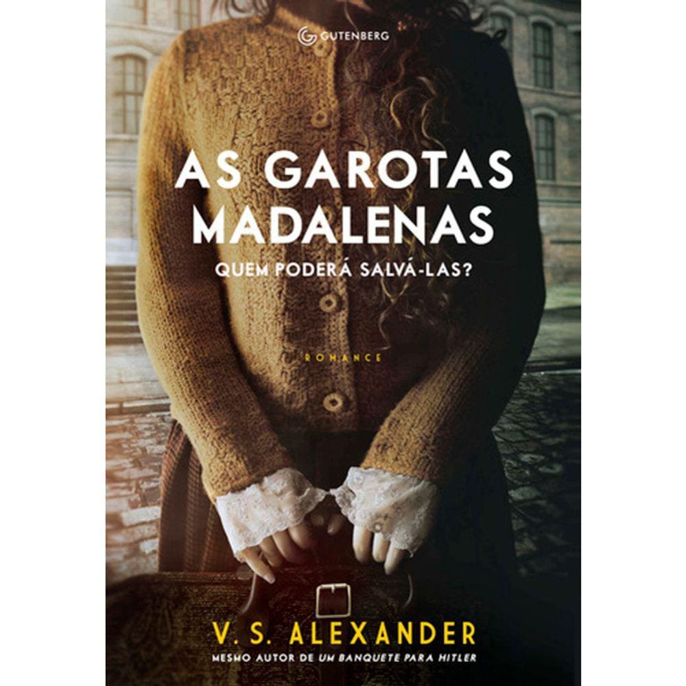 As Garotas Madalenas - Quem Poderá Salva-Las?