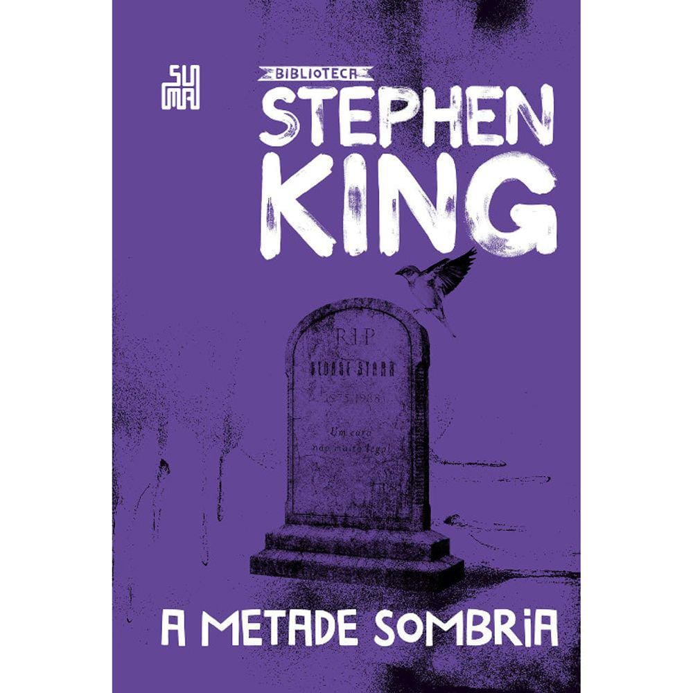 A Metade Sombria - Capa Dura
