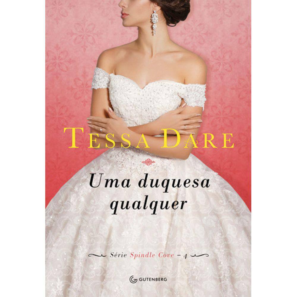 Spindle Cove - Vol 4 - Uma Duquesa Qualquer