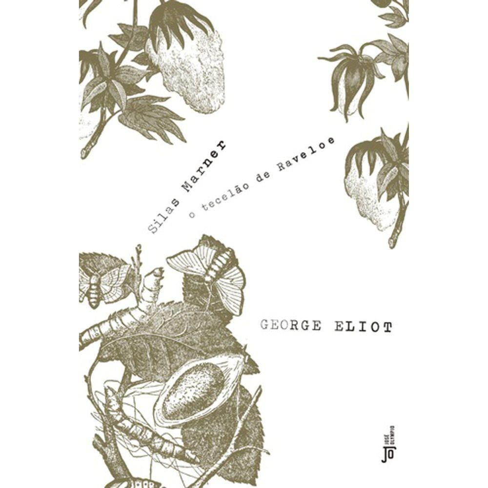 Silas Marner - O Tecelão De Raveloe