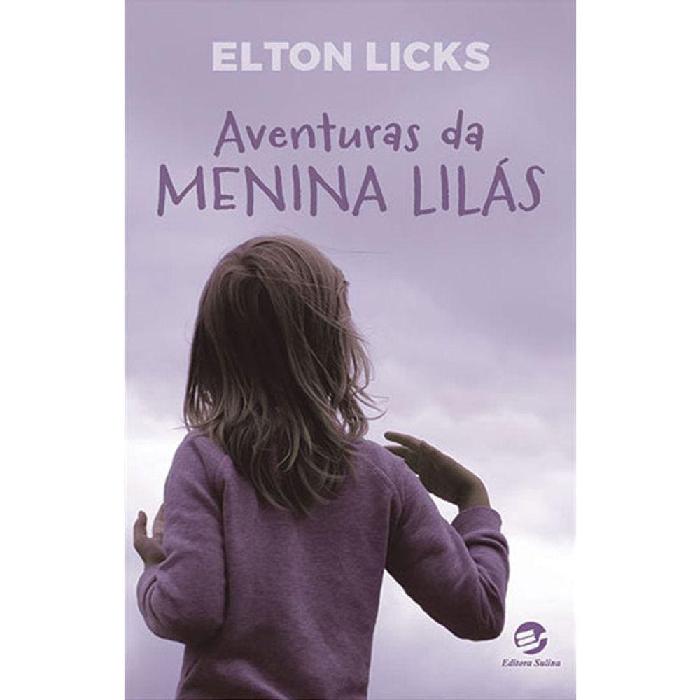 Aventuras Da Menina Lilás