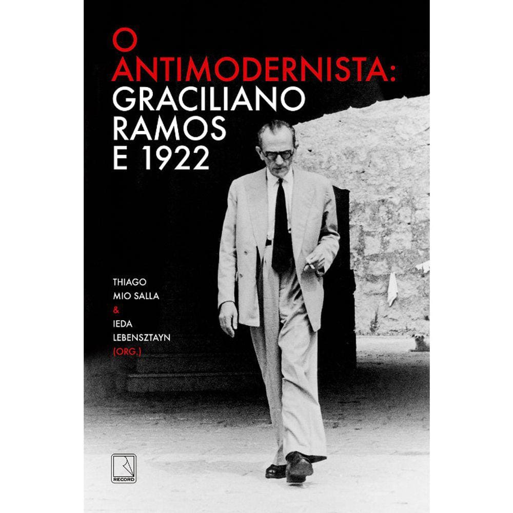 O Antimodernista - Graciliano Ramos E 1992