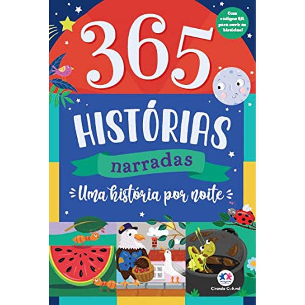 365 Histórias Narradas - Uma História Por Noite