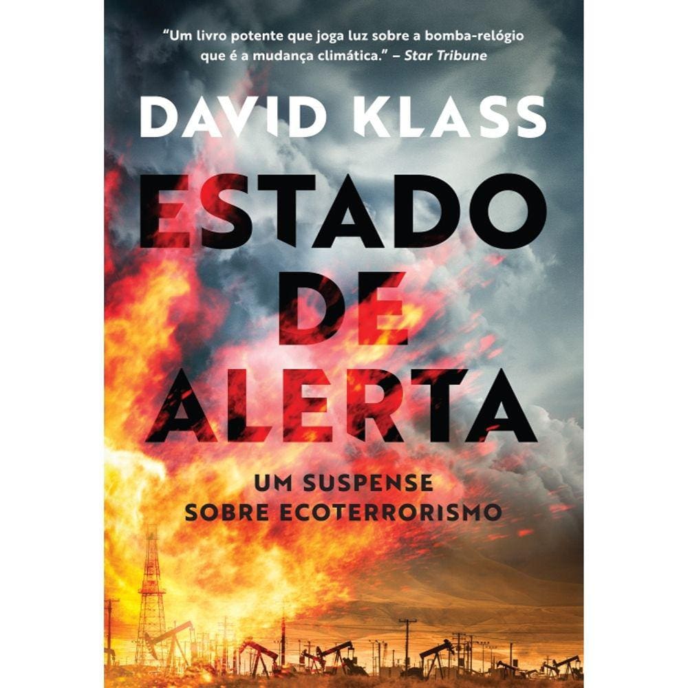 Estado De Alerta - Um Suspense Sobre Ecoterrorismo