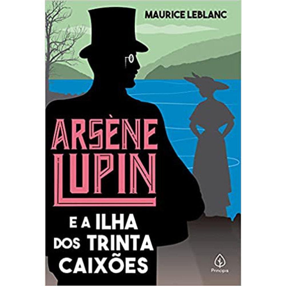 Arsène Lupin E A Ilha Dos Trinta Caixões