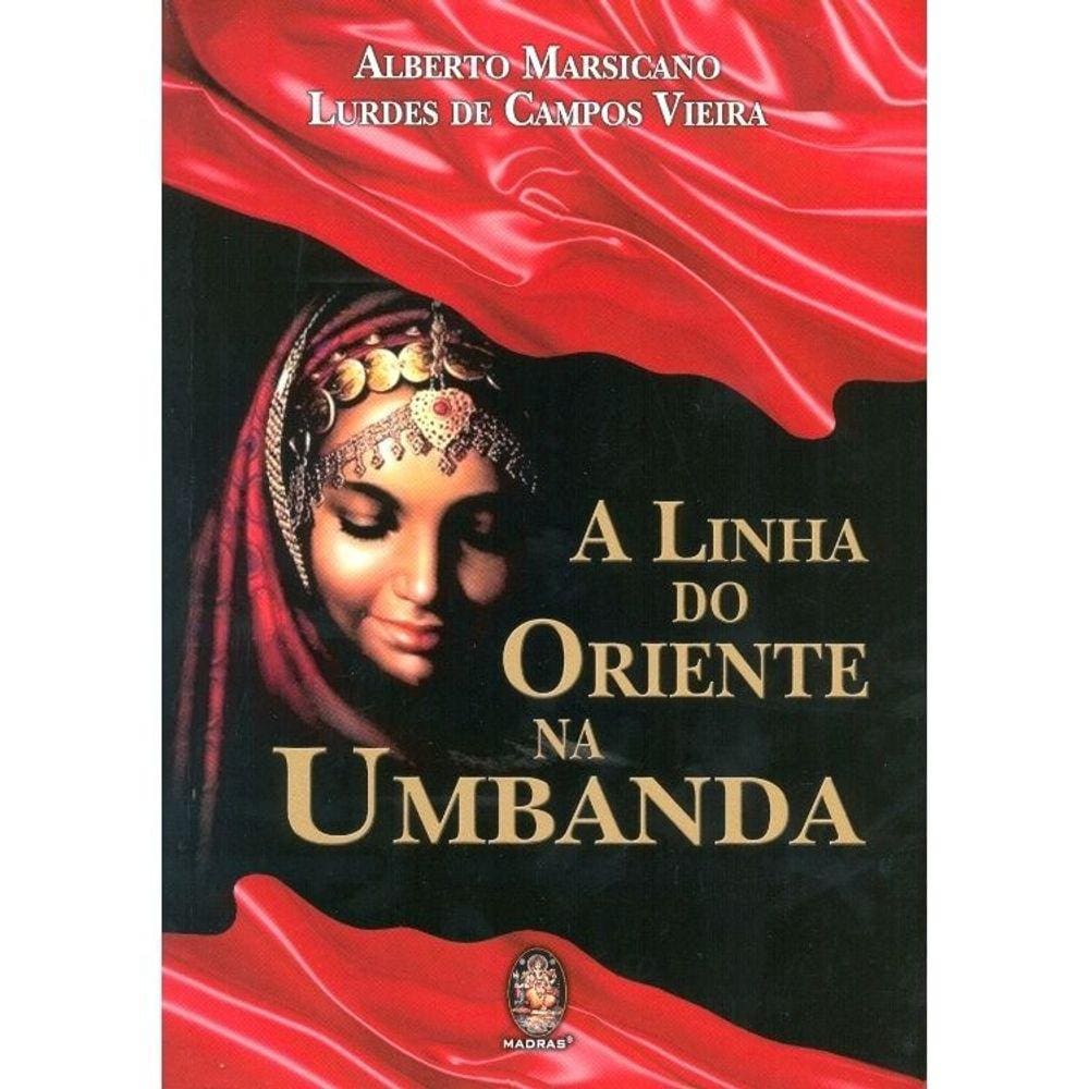 A Linha Do Oriente Na Umbanda