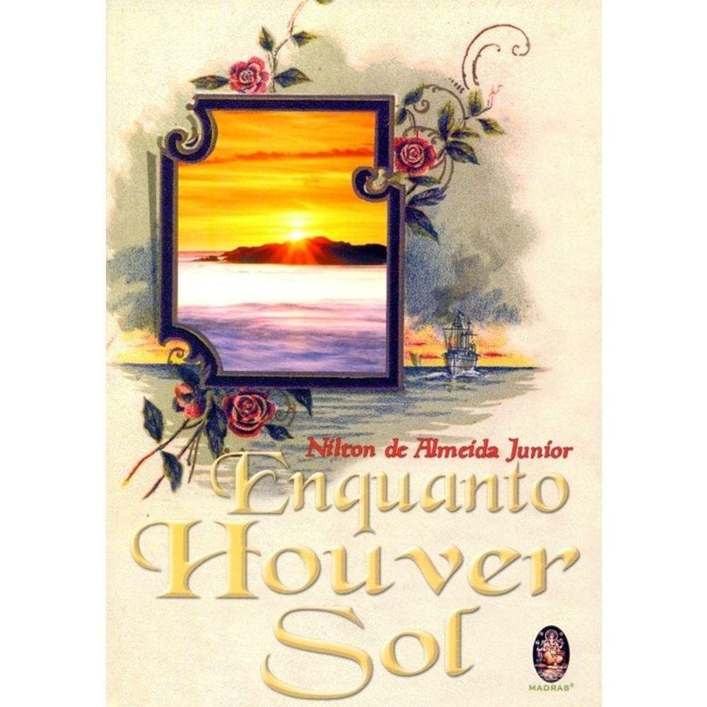 Enquanto Houver Sol
