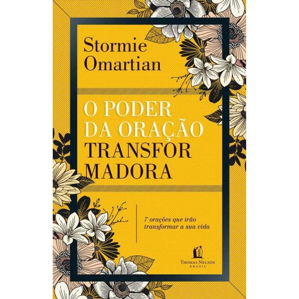 O Poder Da Oração Transformadora