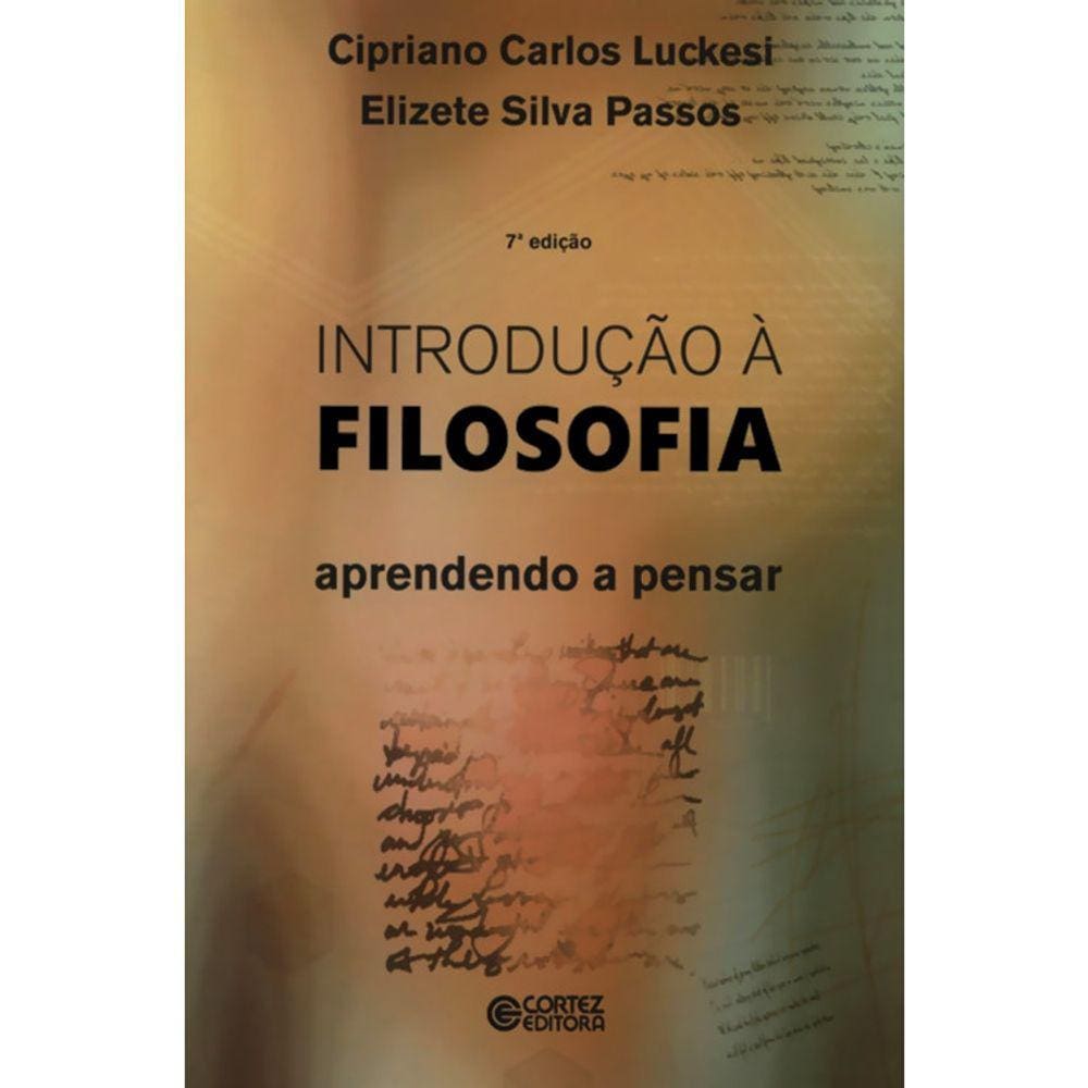 Introducao A Filosofia - Aprendendo A Pensar - 7 Ed.