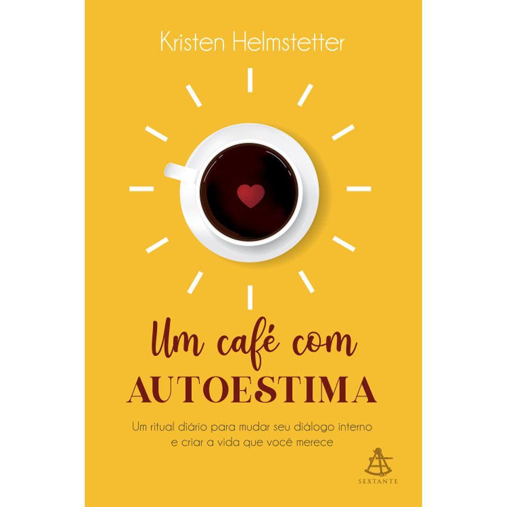 Um Café Com Autoestima