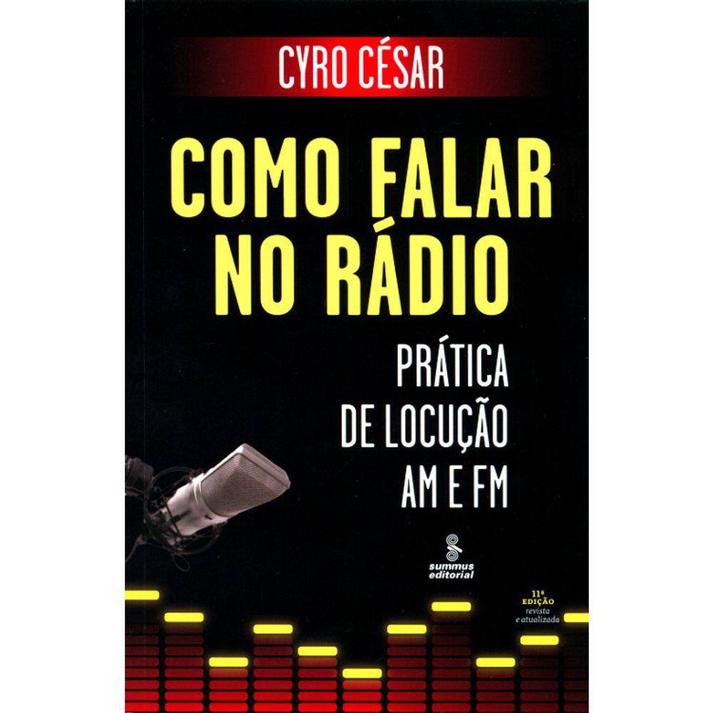 Como Falar No Radio - Pratica De Evolução Am E Fm