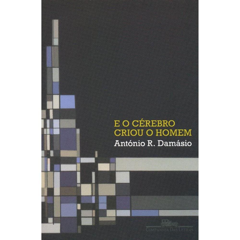 E O Cérebro Criou O Homem