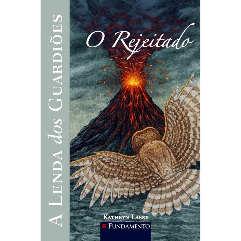 A Lenda Dos Guardiões - Vol 08 - O Rejeitado