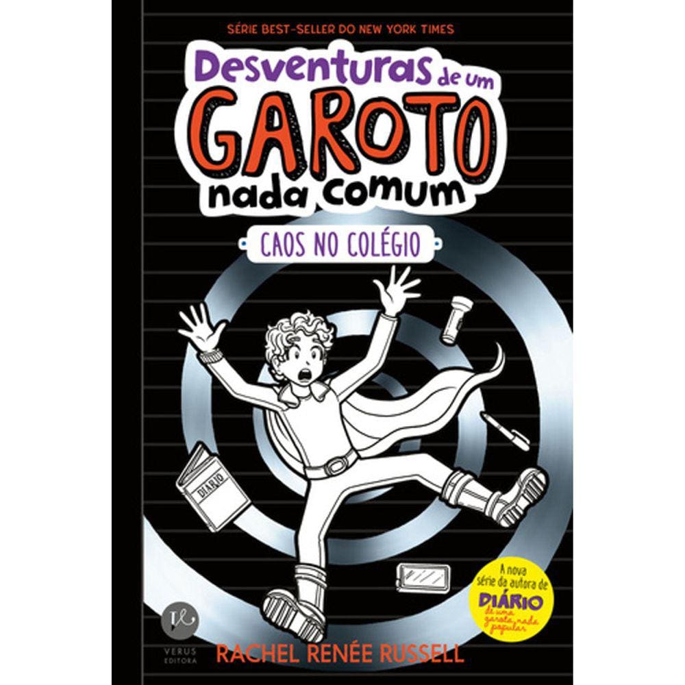 Desventuras De Um Garoto Nada Comum - Vol 02 - Caos No Colégio