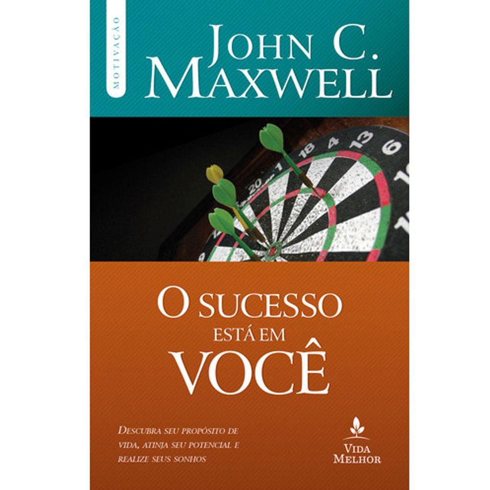 O Sucesso Esta Em Você