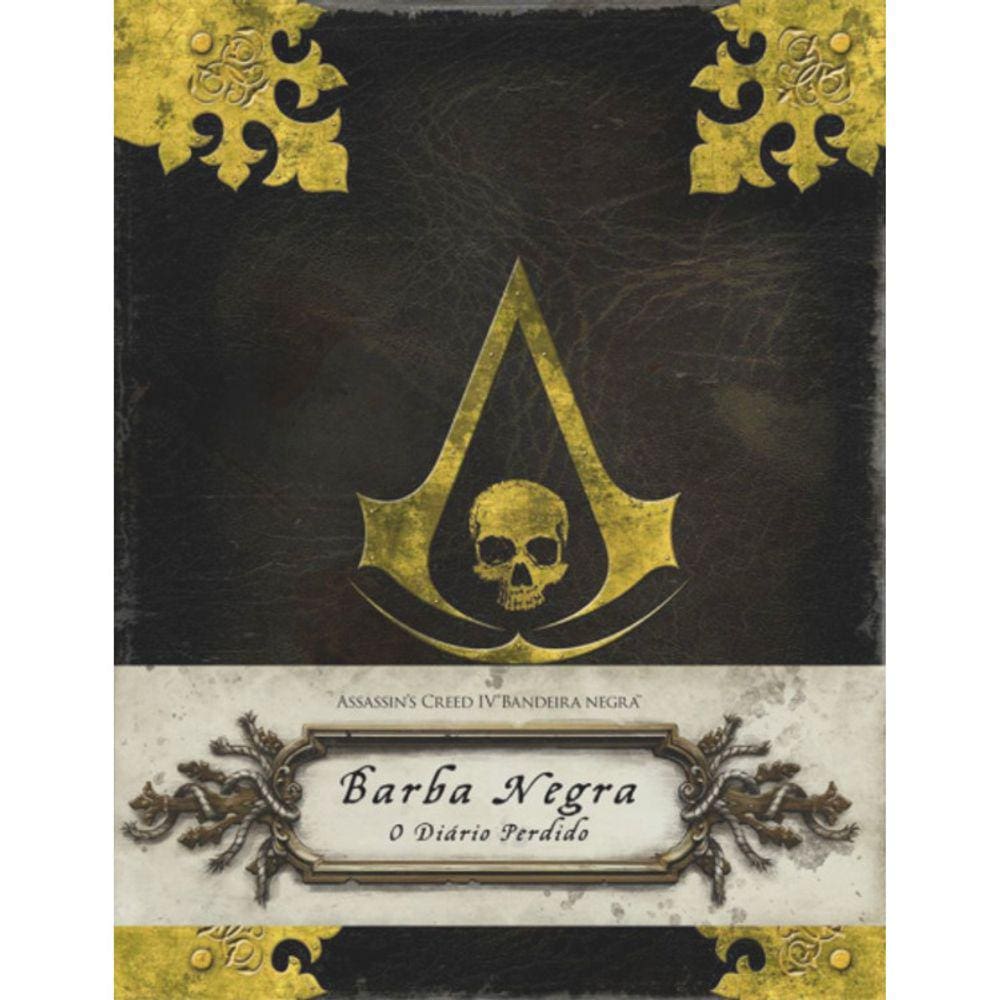 Assassins Creed - Bandeira Negra - Barba Negra - O Diário Perdido