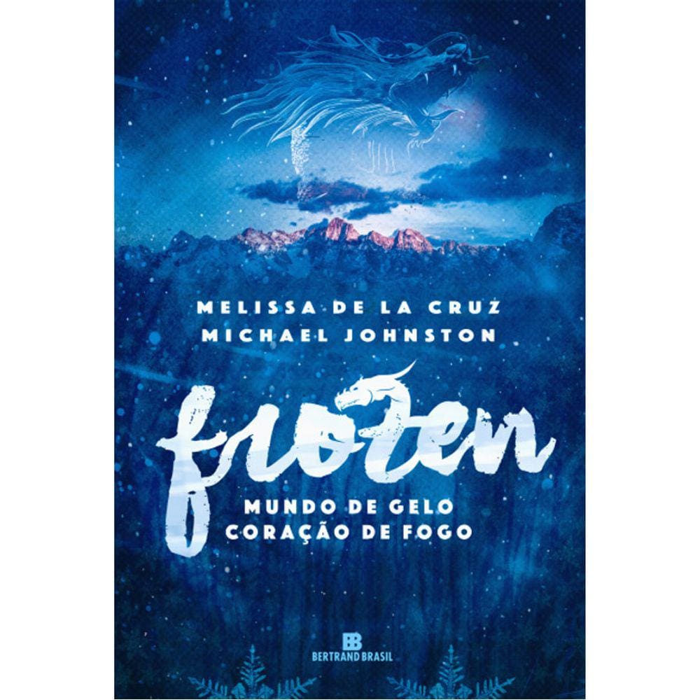 Frozen - Mundo De Gelo Coração De Fogo - Vol 1