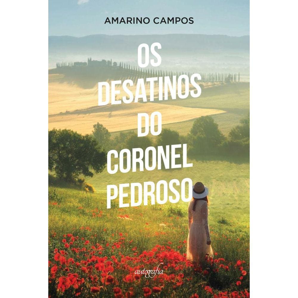 Os desatinos do Coronel Pedroso
