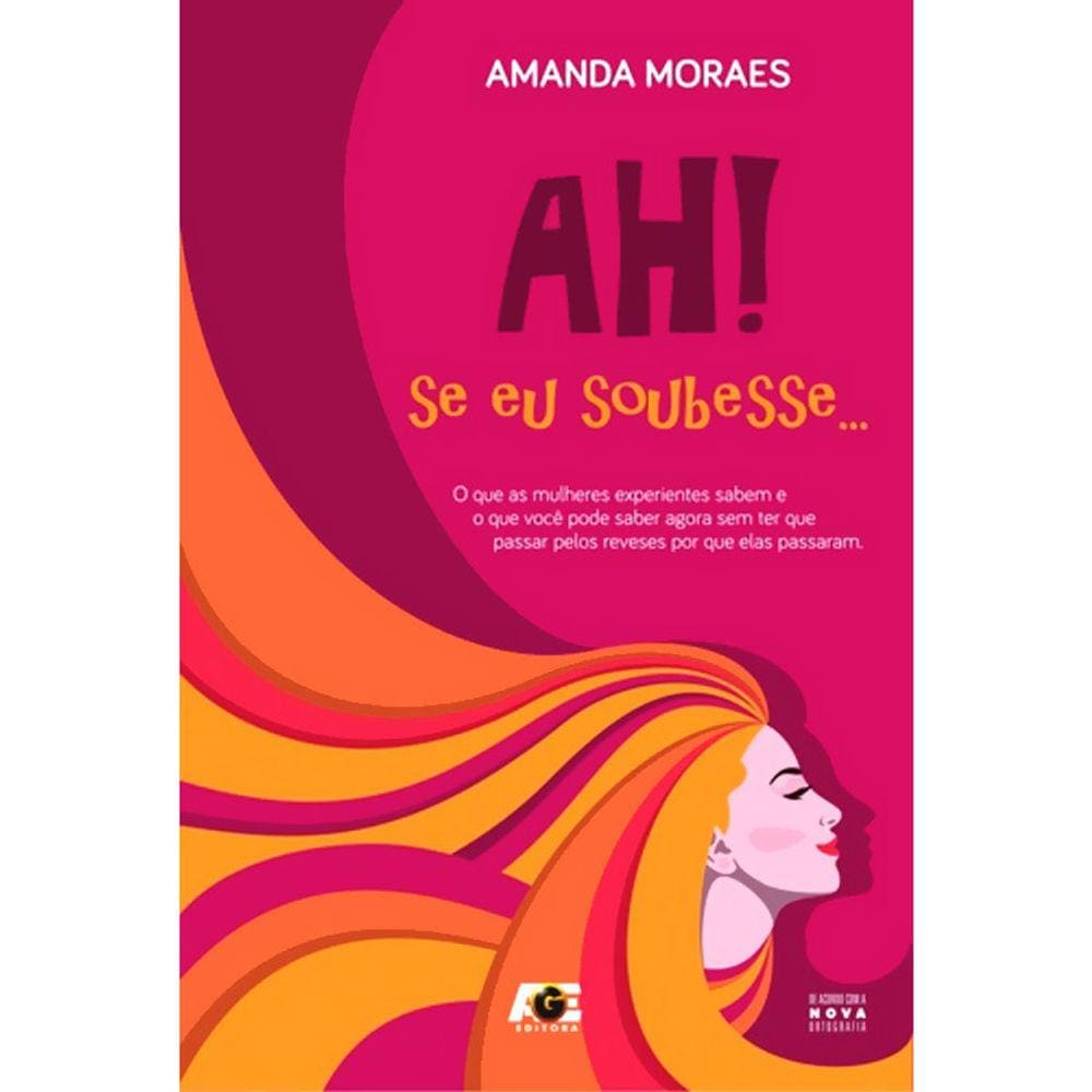 Ah! Se Eu Soubesse...