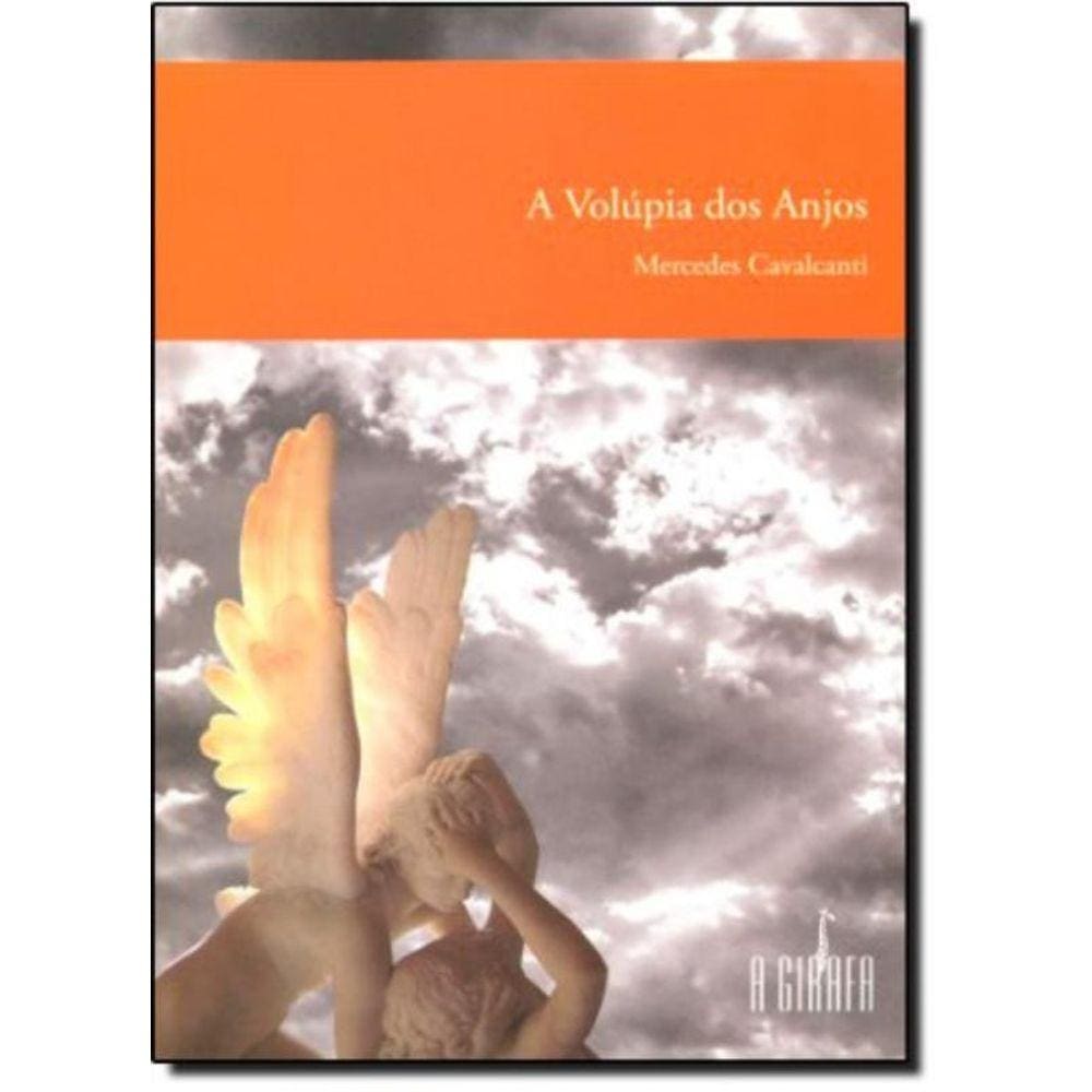 Volúpia Dos Anjos, A
