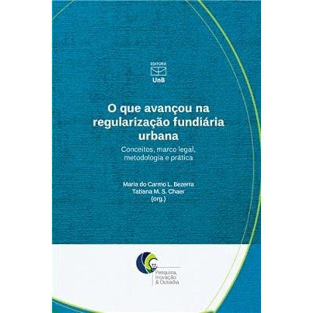 Que Avancou Na Regularizacao Fundiaria Urbana