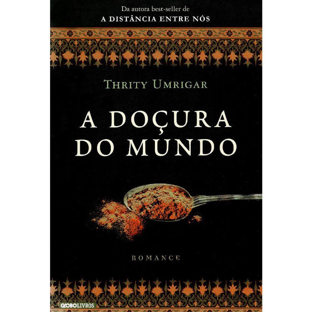 A Doçura Do Mundo
